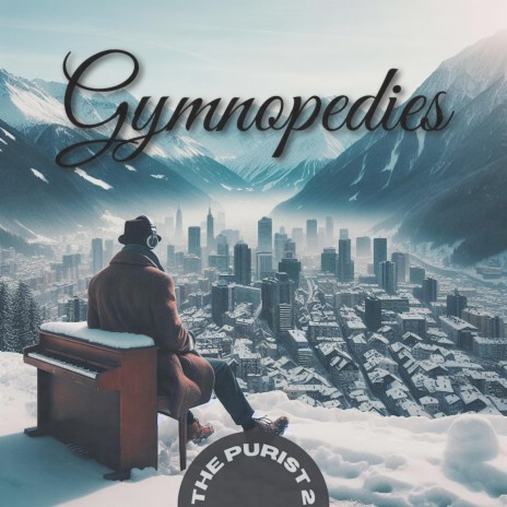 Gymnopédies | Boomplay Music