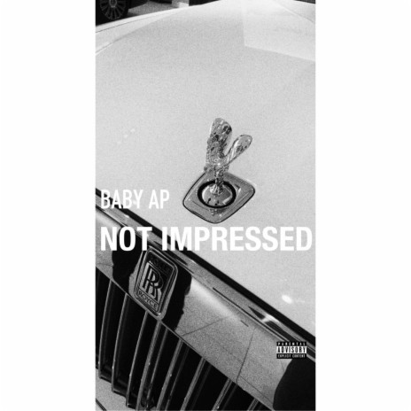 Not Impressed | Boomplay Music