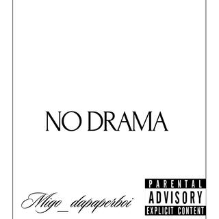 No drama