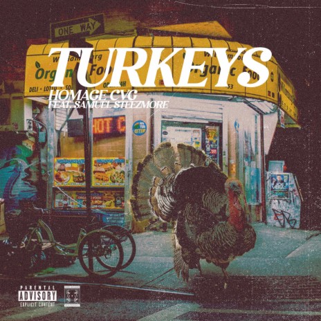 Turkeys ft. Samuel Steezmore