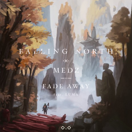 Fade Away ft. MEDZ & Luma | Boomplay Music