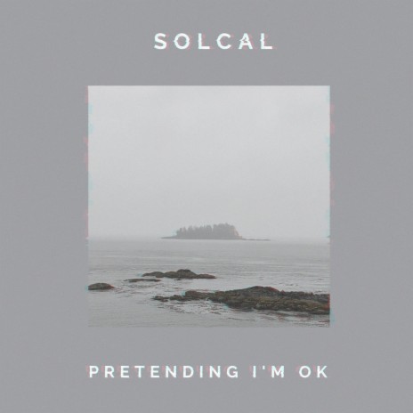 Pretending I'm OK | Boomplay Music