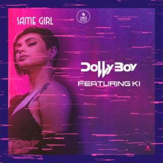 Same Girl (DollyBoy) [Chutney Soca]