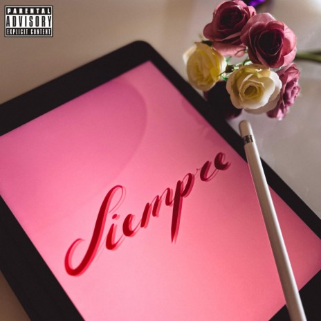 SIEMPRE ft. Stefy Que Pasa | Boomplay Music