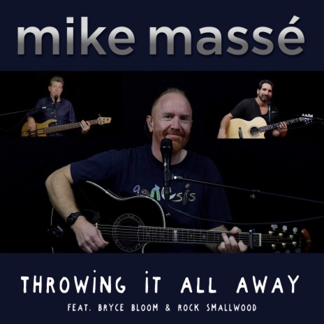 Throwing It All Away ft. Rock Smallwood & Bryce Bloom | Boomplay Music