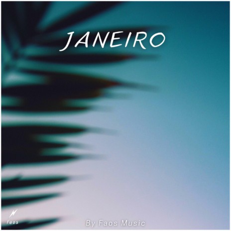 Janeiro | Boomplay Music