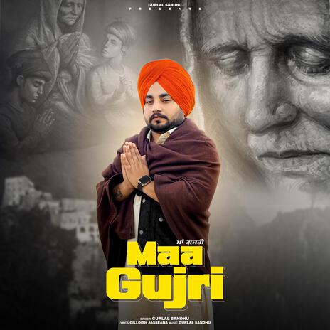 Maa Gujri | Boomplay Music