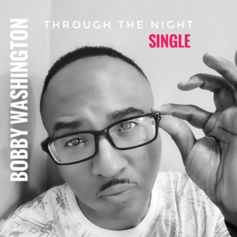 Through The Night (Single) | Boomplay Music