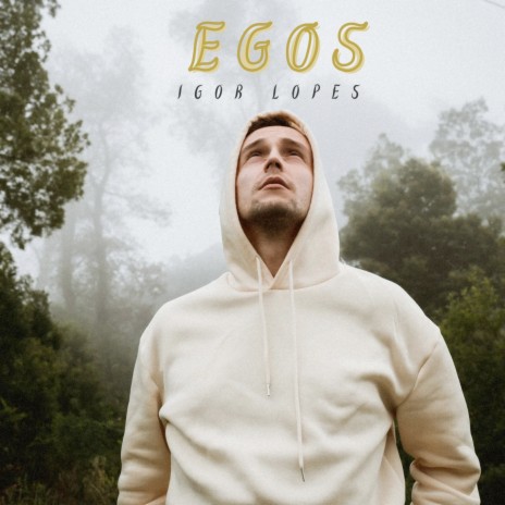 Egos | Boomplay Music