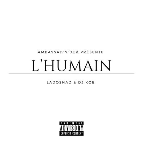 L'humain | Boomplay Music