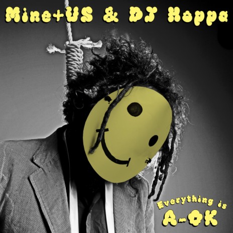 Everything is A-OK ft. DJ Hoppa