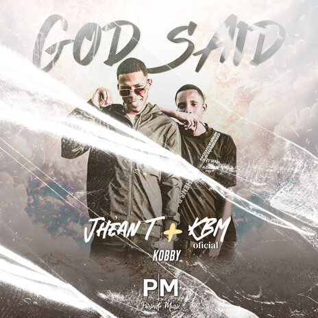 GOD SAID ft. KBM OFICIAL, Pariente Music & Kobby | Boomplay Music