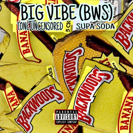 Big Vibe (BWS) ft. Supa Soda | Boomplay Music