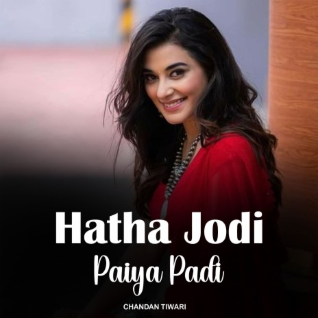Hatha Jodi Paiya Padi
