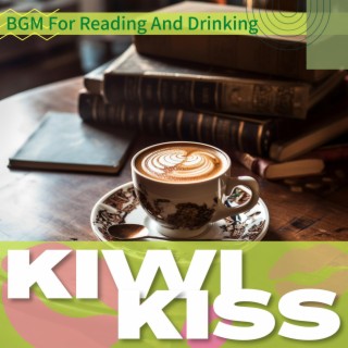 Bgm for Reading and Drinking