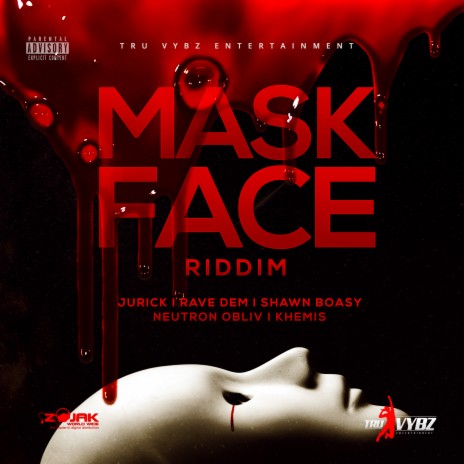 Maskface Riddim | Boomplay Music