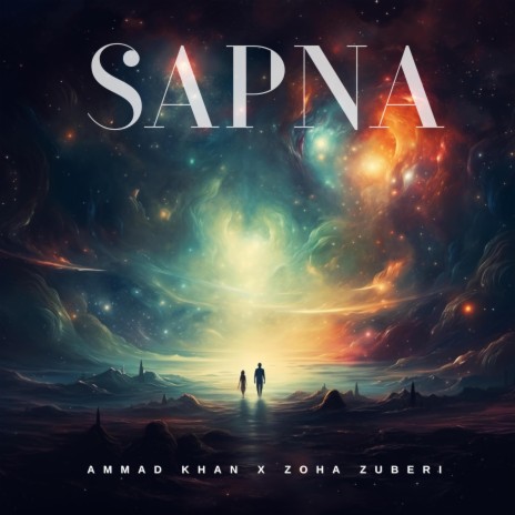 Sapna ft. Zoha Zuberi | Boomplay Music