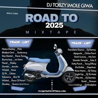 ROAD TO 2025 MIX (2025 ANTHEM) (Mixed)