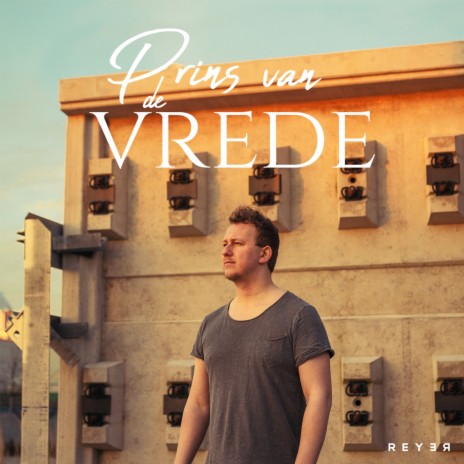 Prins van de Vrede | Boomplay Music