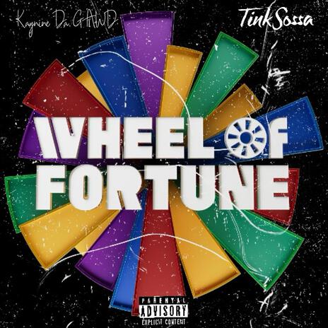 Wheel Of Fortune ft. TinkSossa | Boomplay Music