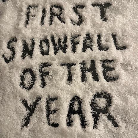 First Snowfall of the Year | Boomplay Music