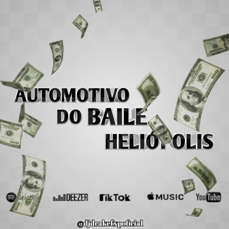 Automotivo Baile do Heliópolis | Boomplay Music