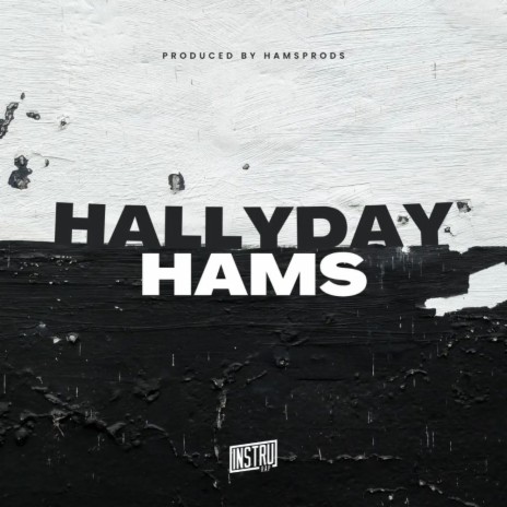 Hallyday Hams | Boomplay Music