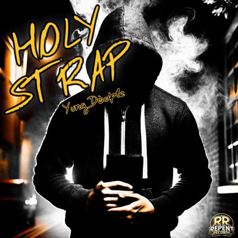 Holy Strap | Boomplay Music