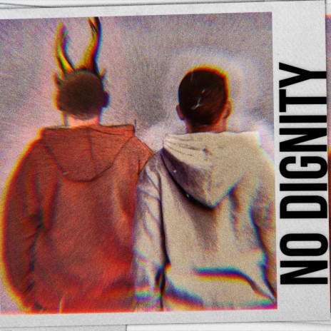 No dignity ft. Gvny | Boomplay Music