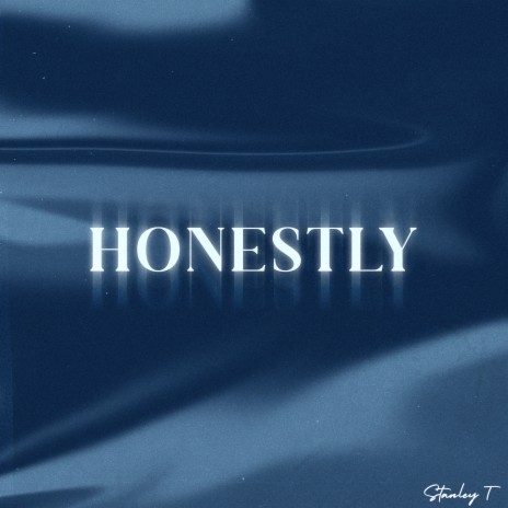 Honestly | Boomplay Music