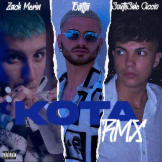 KOTA RMX ft. Zack Merìn & Batta lyrics | Boomplay Music
