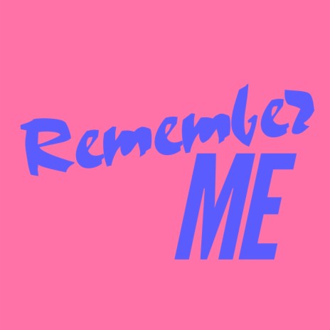 Remember Me (Hollaphonic Remix) | Boomplay Music