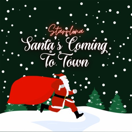 Santa's Coming To Town | Boomplay Music