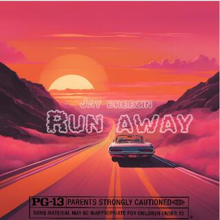 Run Away