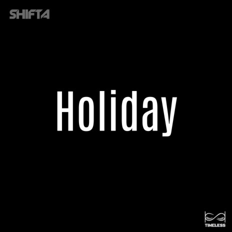 Holiday | Boomplay Music