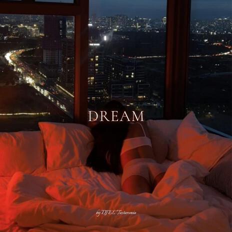 dream | Boomplay Music