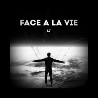 Face à la vie (V2)