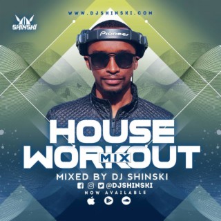 House Workout Mix Vol 1