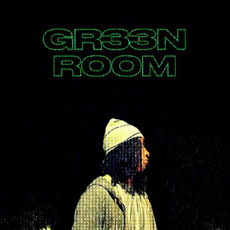 Green Room | Boomplay Music