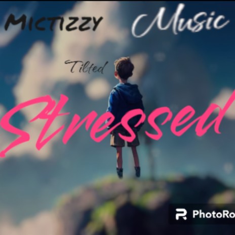 Stressed | Boomplay Music