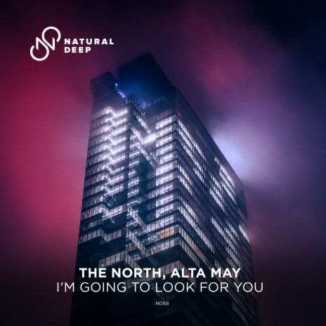 I'm Going to Look For You ft. Alta May | Boomplay Music