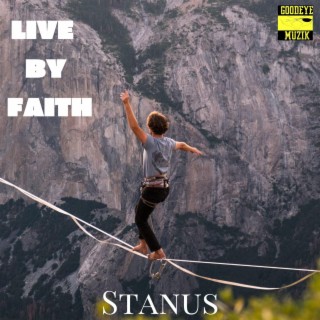 Live by faith lyrics | Boomplay Music