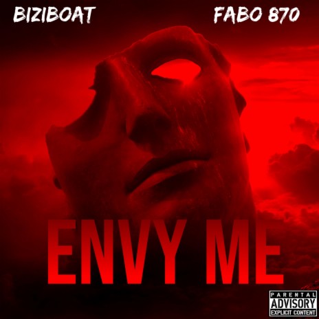 Envy Me ft. BiziBoat | Boomplay Music