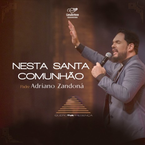 Nesta Santa Comunhão (Ao Vivo no Theatro Municipal) | Boomplay Music