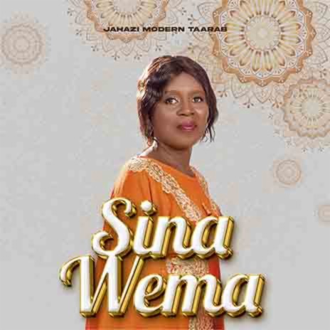 Sina Wema | Boomplay Music