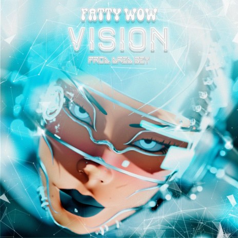 Vision ft. DRED BEY