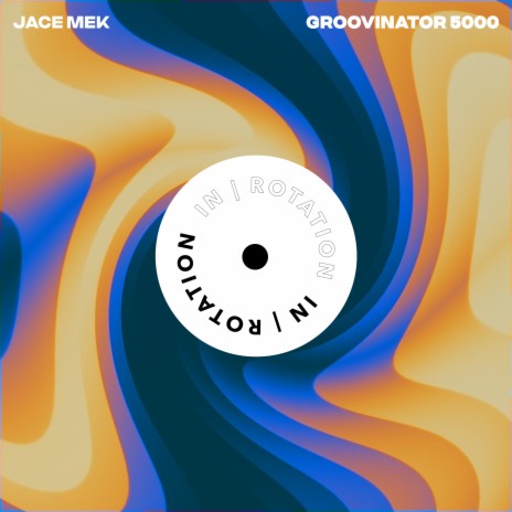 Groovinator 5000 | Boomplay Music