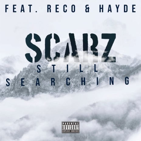Still Searching ft. Reco & Hayde