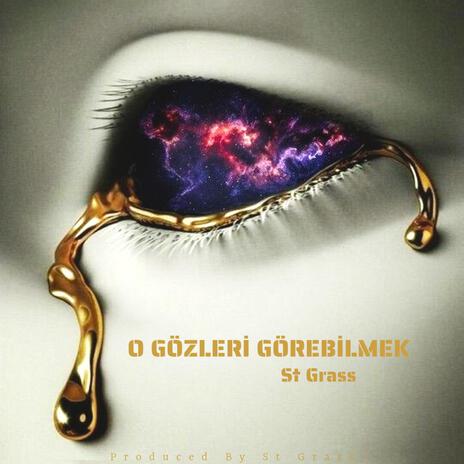 O Gözleri Görebilmek | Boomplay Music