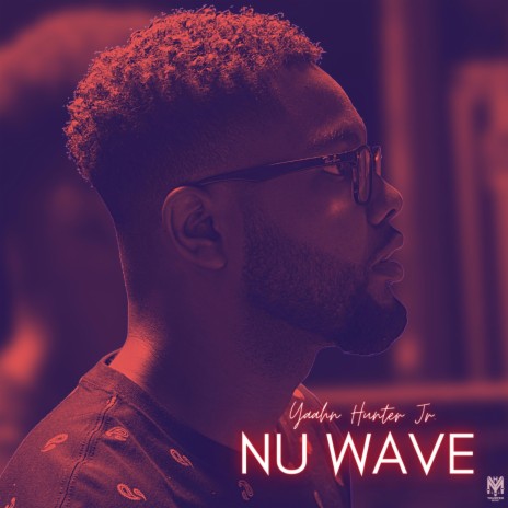 Nu Wave (Intro) ft. Calibleubird | Boomplay Music